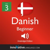 Learn_Danish_-_Level_3__Beginner_Danish__Volume_1